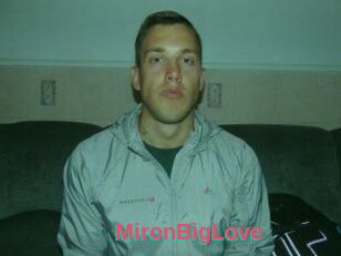 MironBigLove
