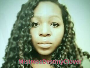MistressDestinyClover