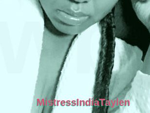 MistressIndiaTaylen