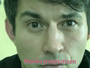 Monkeymancitizen