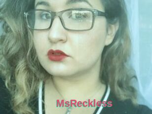 MsReckless