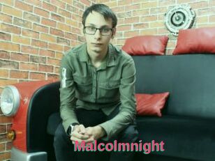 Malcolmnight