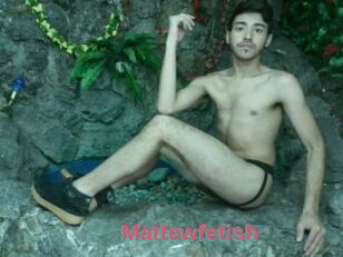 Mattewfetish