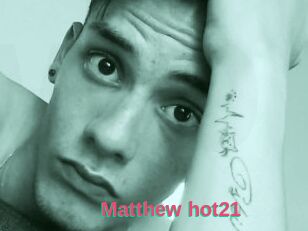 Matthew_hot21