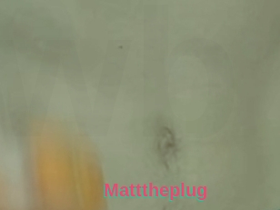 Matttheplug