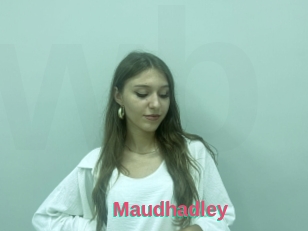 Maudhadley
