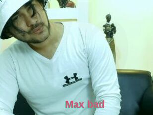 Max_bad