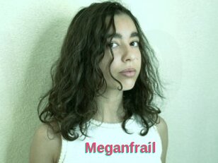 Meganfrail