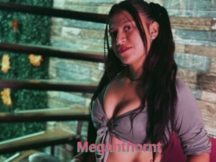 Meganthornt