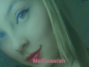 Mellisawish