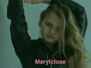 Merylclose