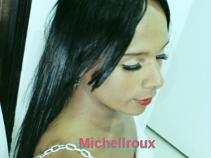 Michellroux