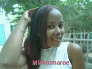 Mickatmaroe