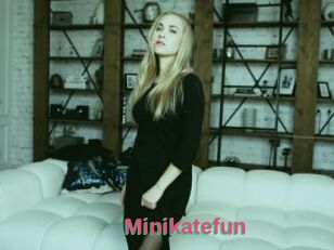 Minikatefun