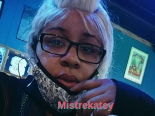 Mistrekatey
