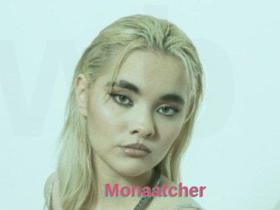Monaatcher