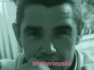 Mysterious69