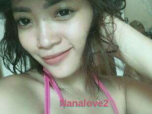Nanalove2