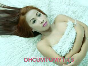 OHCUMTOMYTITS