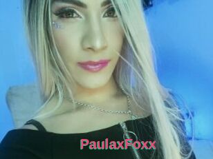 PaulaxFoxx