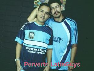 Perverts_LatinGuys