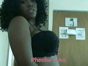 Pheobe_Love