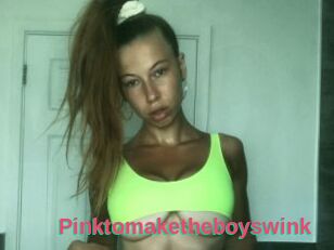 Pinktomaketheboyswink