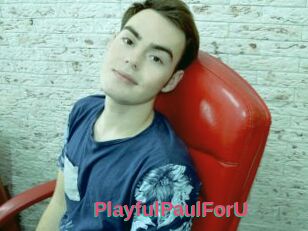 PlayfulPaulForU