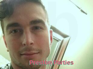 Preston_Parties