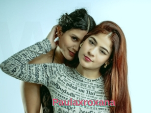 Paulaxroxana
