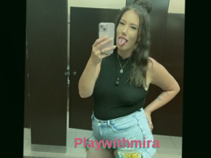 Playwithmira