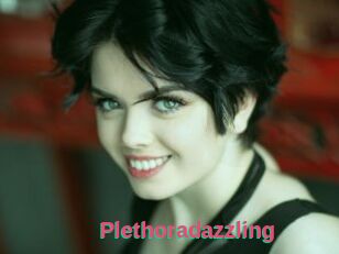 Plethoradazzling