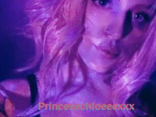 Princesschloeeexxx