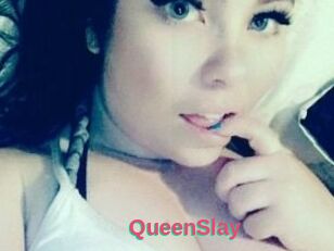 QueenSlay