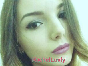 RachelLuvly