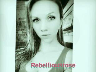Rebelliousrose