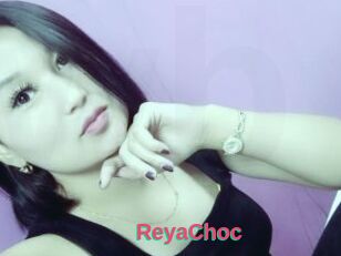 ReyaChoc
