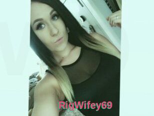 RigWifey69