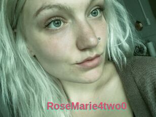 RoseMarie4two0