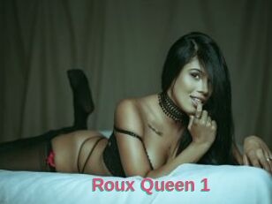 Roux_Queen_1