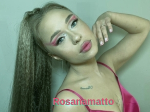 Rosanamatto