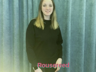 Rousereed