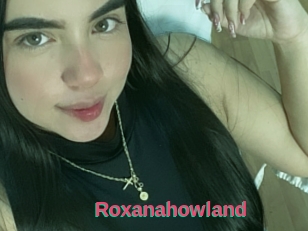 Roxanahowland
