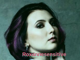 Roxannesensitive
