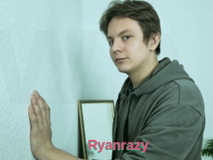 Ryanrazy