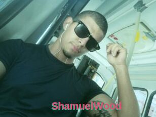 ShamuelWood