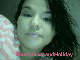 Shortymacc_and_Holiday