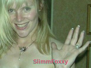 SlimmFoxxy