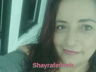 Shayrafetisch