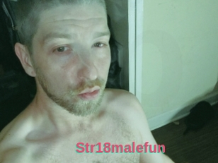 Str18malefun